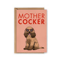 Carte Cocker Anglais « Mother Cocker »