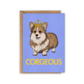 Carte Corgi « Corgeous »
