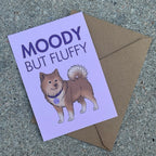 Carte Eurasier « Moody but Fluffy »
